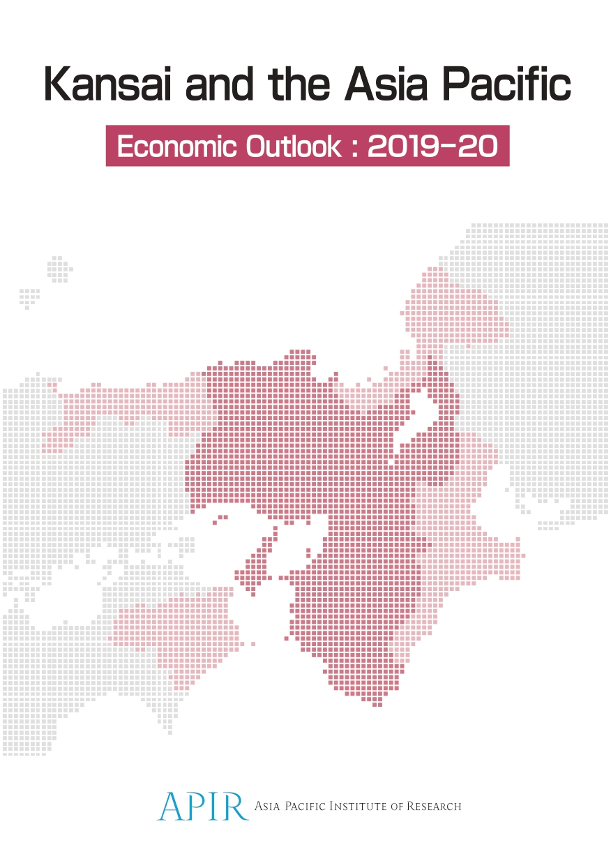 Kansai and the Asia Pacific Economic Outlook: 2019-20